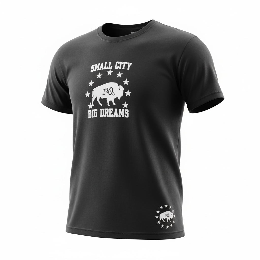 SMALL CITY. BIG DREAMS T-Shirt