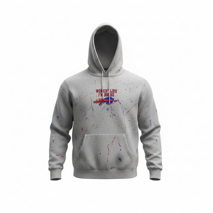 Workin' Like I'm Broke (BUFFALO BILLS INSPIRED)  Hoodie