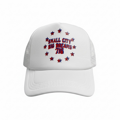 SMALL CITY. BIG DREAMS 716 Trucker Cap